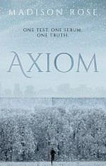 Axiom / by Madison Rose.