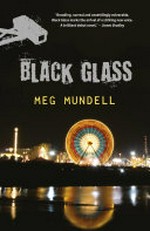 Black glass / Meg Mundell.