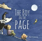 The boy on the page: written and illustrated by Peter Carnavas ; narrated by Fiona Harris.