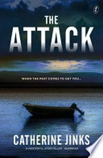The attack / by Catherine Jinks.