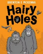 Hairy Holes / by Brenton E McKenna