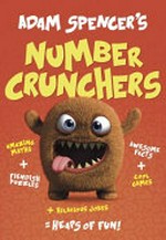 Adam Spencer's number crunchers /