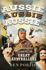 Aussie Aussie Aussie / by Ben Pobjie.
