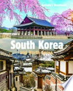 South Korea and North Korea : discover the country, culture and people / by Jane Hinchey.