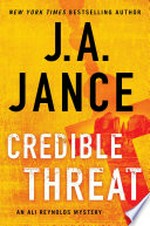 Credible threat / by J.A. Jance.