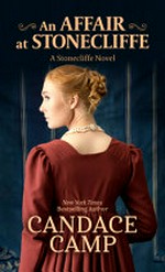 An affair at Stonecliffe / by Candace Camp