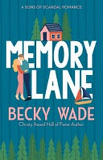 Memory Lane / by Becky Wade.