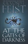 At the gates of darkness / Raymond E. Feist.