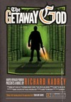 The getaway god / by Richard Kadrey.