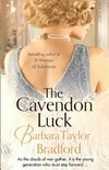 The Cavendon luck / by Barbara Taylor Bradford.