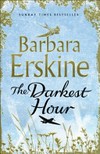 The darkest hour / by Barbara Erskine.