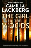 Girl in the woods / by Camilla Lackberg ; translated from the Swedish by Tiina Nunnally.