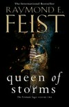 Queen of storms / by Raymond E. Feist.