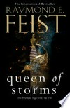 Queen of storms: The firemane saga, book 2. Raymond E Feist.