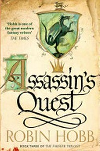 Assassin's quest / by Robin Hobb.