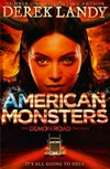 American monsters / by Derek Landy.