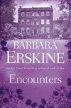 Encounters / by Barbara Erskine.