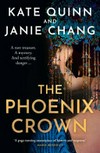The Phoenix Crown / by Kate Quinn and Janie Chang.