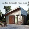150 best sustainable house ideas / by Francesc Zamora Mola.