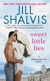 Sweet little lies / by Jill Shalvis.