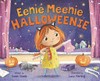 Eenie meenie Halloweenie / by Susan Eaddy