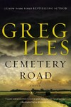Cemetery Road / by Greg Iles.