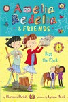 Amelia Bedelia & Friends Beat the Clock / by Herman Parish