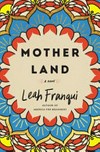 Mother land / by Leah Franqui.