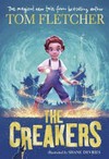 The creakers / by Tom Fletcher