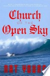Church of the open sky / by Nat Young
