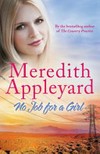 No job for a girl / by Meredith Appleyard.