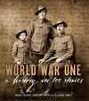 World War One : a history in 100 stories /