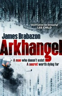 Arkhangel / by James Brabazon.