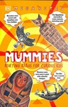 Mummies : riveting reads for curious kids / by John Malam.