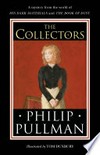 The collectors / Philip Pullman ; illustrated by Tom Duxbury.