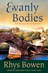 Evanly bodies / by Rhys Bowen.