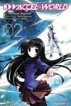 Accel World : Vol. 2 / by Reki Kawahara