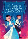 The deep & dark blue / by Niki Smith