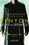 Born of defiance / by Sherrilyn Kenyon.