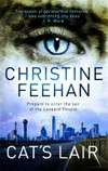 Cat's lair / by Christine Feehan.