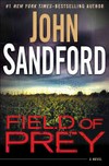 Field of Prey / by John Sandford.