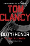 Tom Clancy duty and honour / by Grant Blackwood.