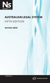 Australian legal system / 5th ed. by Michael Meek SC.
