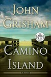 Camino Island / by John Grisham.