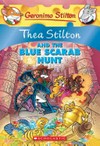 Thea Stilton and the blue scarab hunt / by Thea Stilton ; illustrations by Francesco Bisaro ... [et al.] ; translated by Emily Clement].