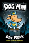 Dog Man : Vol. 1 / [Graphic novel] by Dav Pilkey