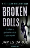 Broken dolls / by James Carol.