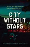 City without stars / by Tim Baker
