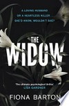 The widow / by Fiona Barton.