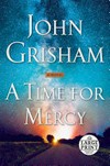 A time for mercy / by John Grisham